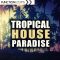 Function Loops Tropical House Paradise [WAV] (Premium)