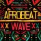 BEATS24-7 Afrobeat Wave [WAV, MiDi] (Premium)