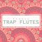 Dynasty Loops Ethnic Trap Flutes [WAV] (Premium)