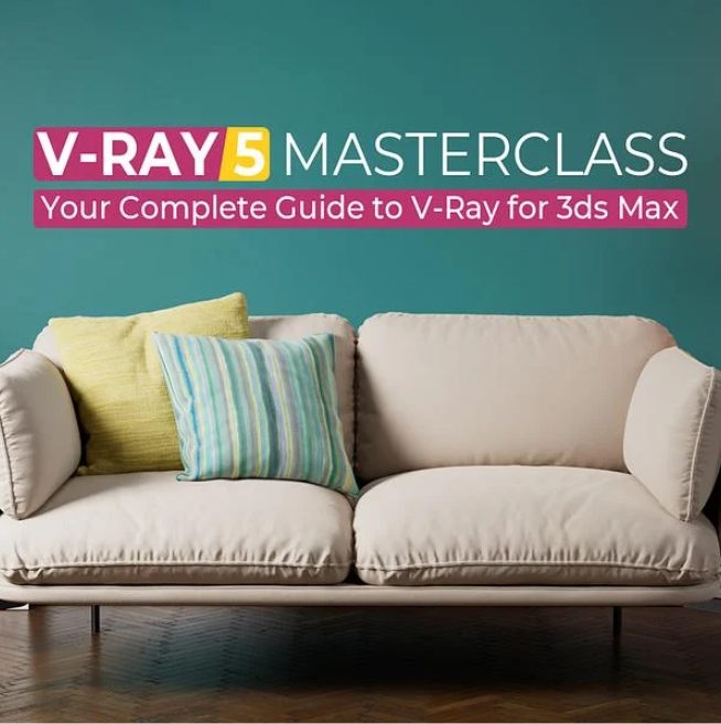 MOGRAPHPLUS – V-RAY MASTERCLASS: YOUR COMPLETE GUIDE TO V-RAY 5 & 6 FOR 3DS MAX