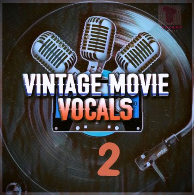 Toolbox Samples Vintage Movie Vocals Vol.2 [WAV]