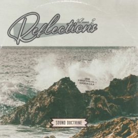 Sound Doctrine Reflections Volume 2 [WAV] (Premium)