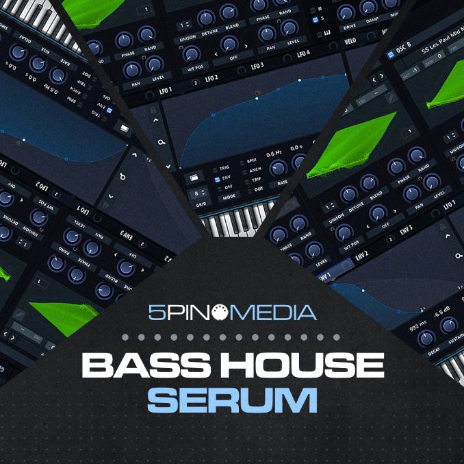 5 Pin Media Bass House Serum [Synth Presets]
