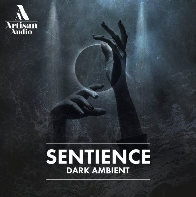 Artisan Audio Sentience: Dark Ambient [MULTiFORMAT] 