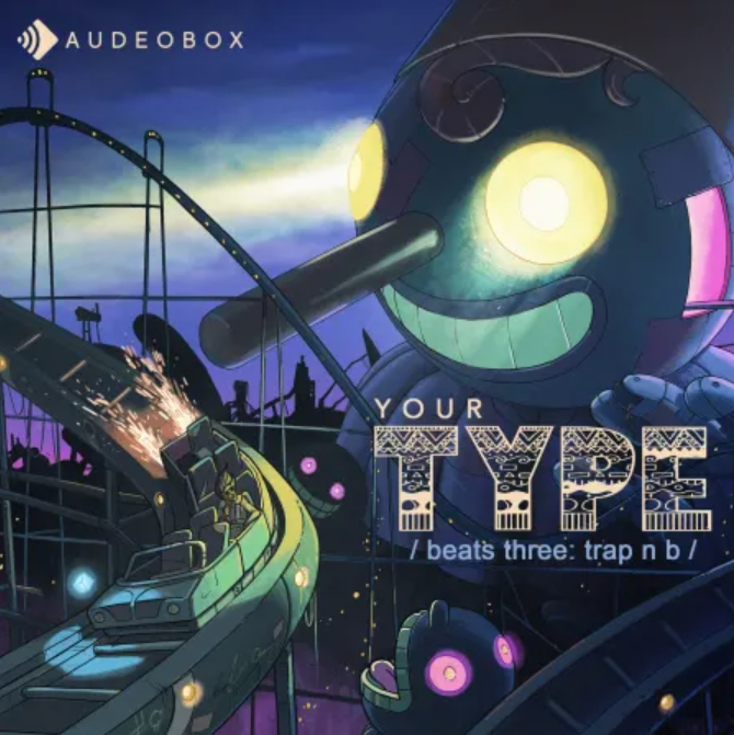 AudeoBox Your Type (Beats) 3 Trap'n B [WAV]
