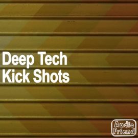 Audio Friend Deep Tech Kick Shots [WAV] (Premium)