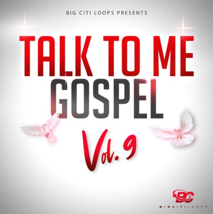 Big Citi Loops Talk To Me Gospel Vol.9 [WAV]