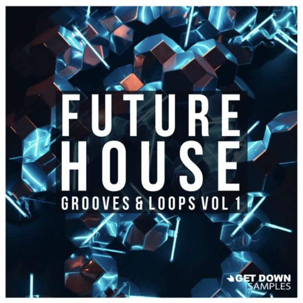 Get Down Samples Future House Grooves & Loops [WAV]
