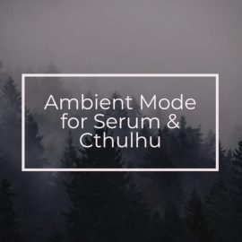 Glitchedtones Ambient Mode for Serum and Cthulhu [Synth Presets, MiDi, WAV] (Premium)