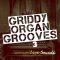 Innovative Samples Griddy Organ Grooves 3 [WAV] (Premium)