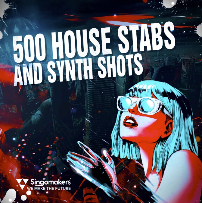 Singomakers 500 House Stabs & Synth Shots [MULTiFORMAT]