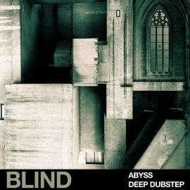 Blind Audio Abyss : Deep Dubstep [WAV] (Premium)