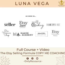 Luna Vega – The Etsy Selling Formula COPY ME COACHING Download 2023 (Premium)