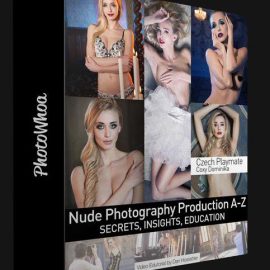 Glam & Art Nude – The Anatomy of a Production Day By Dan Hostettler (Premium)