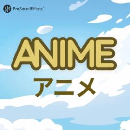 Pro Sound Effects Anime [WAV] (Premium)