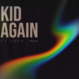 Ty Leon x The Ai Kid Again (Compositions ) [WAV] (Premium)