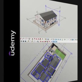 UDEMY – 3D MODELING SIMPLIFIED: MASTER SKETCHUP AS A BEGINNER (Premium)
