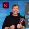 Adobe InDesign CC – All the Essentials & Beyond (Premium)