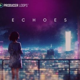 Producer Loops Echoes [MULTiFORMAT] (Premium)