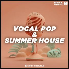 Sample Tools by Cr2 Vocal Pop and Summer House (Premium)