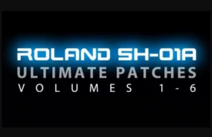 Ultimate Patches Roland SH-01A Synth Patches Vol.4-6