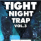 Paradise Audio Tight Night Trap Vol. 3 (Premium)