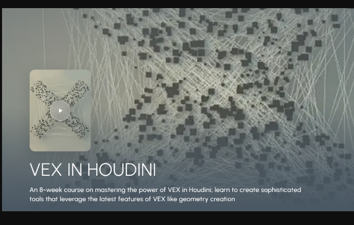 CGMA – VEX in Houdini with Johannes Richter