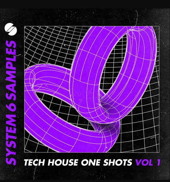 System 6 Samples Tech House One Shots Vol 1