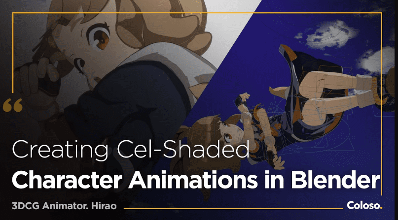 COLOSO – Creating Cel-Shaded Character Animations with Blender – 3DCG Animator