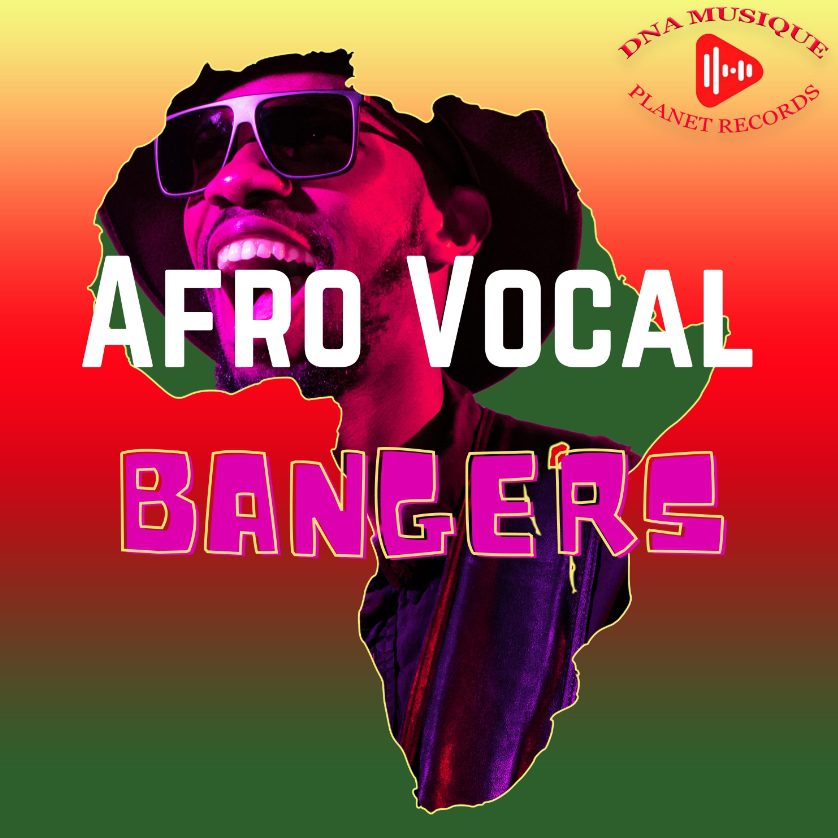 Dna Musique Planet Records Afro Vocal Bangers