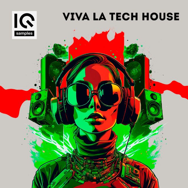 IQ Samples Viva La Tech House