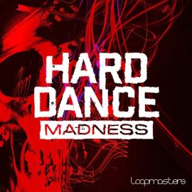 Loopmasters Hard Dance Madness (Premium)