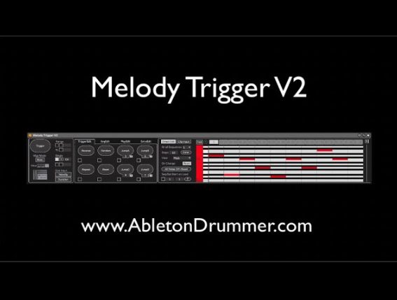 M4L Melody Trigger v2.0 [Max for Live]