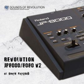 Sounds of Revolution SOR Revolution JP8000 8080 Vol.2 (Premium)