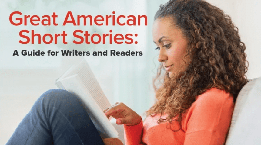 TTC – Great American Short Stories: A Guide for Readers and Writers