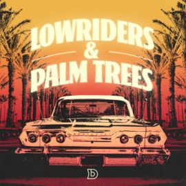 DopeBoyzMuzic Lowriders and Palm Trees (Premium)