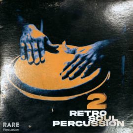 RARE Percussion Retro Soul Percussion Vol.2 (Premium)