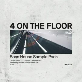 Renraku Four On The Floor Bass House (Premium)