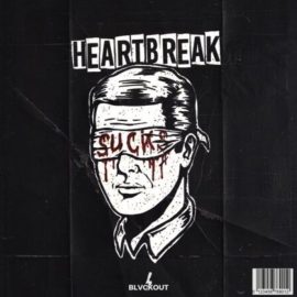 Blvckout Heartbreak Sucks (Premium)