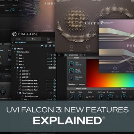 Groove3 UVI Falcon 3 New Features Explained (Premium)