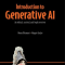 Introduction to Generative AI, Video Edition (Premium)