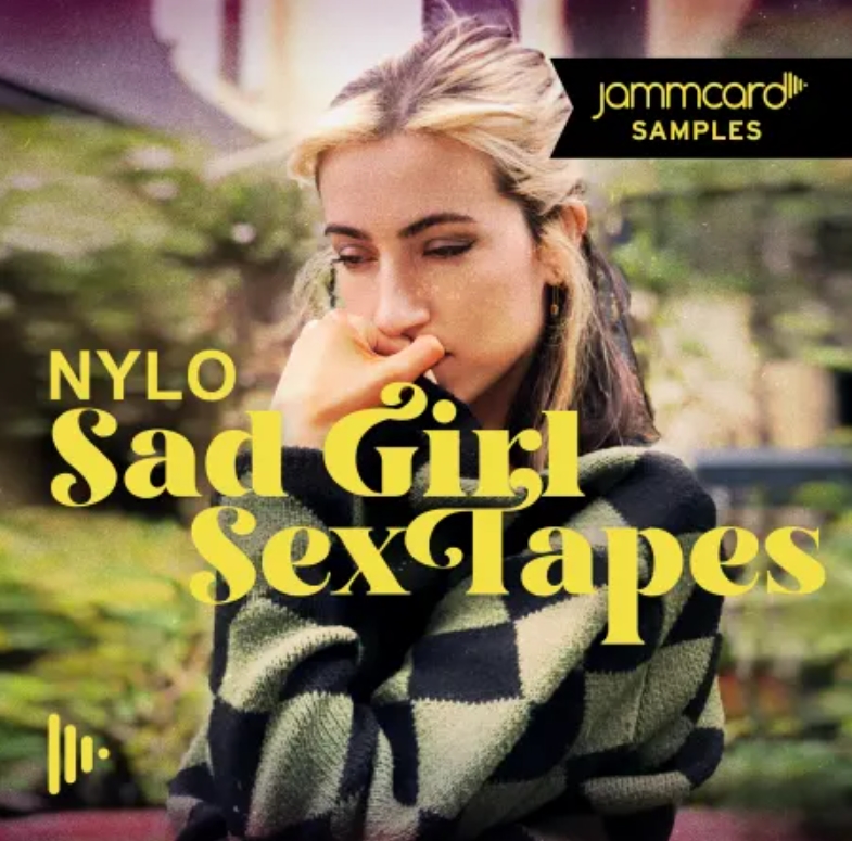 Jammcard Samples Nylo Sad Girl Sex Tapes Vocal Toolkit