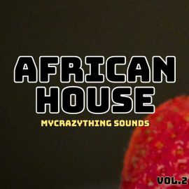 Mycrazything Records African House vol.2 (Premium)