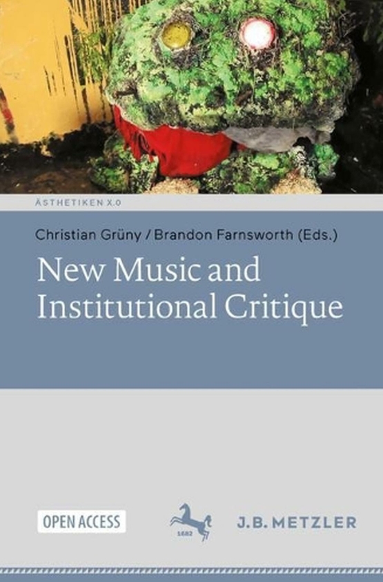 New Music and Institutional Critique