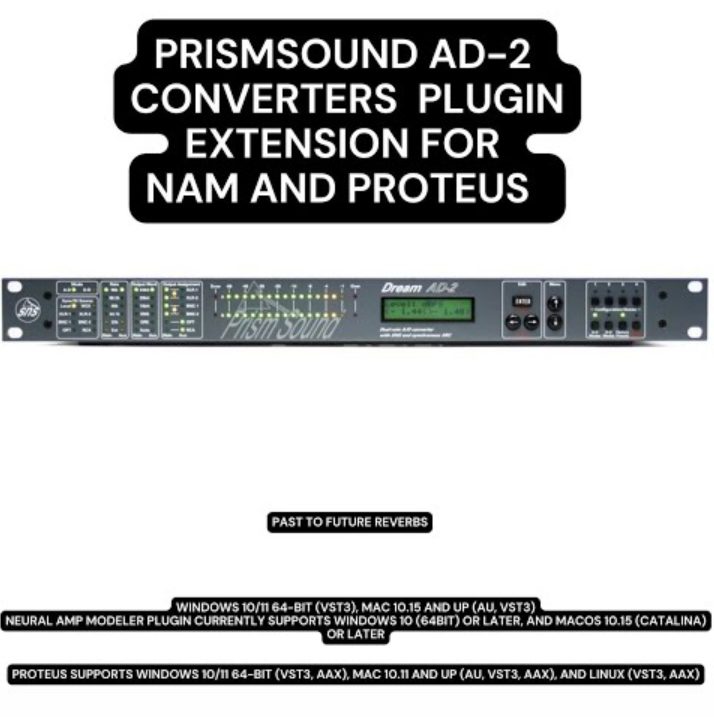 PastToFutureReverbs Prismsound Dream AD-2 Converters Plugin Extension