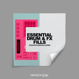 Samplestar Essential Drum and FX Fills (Premium)