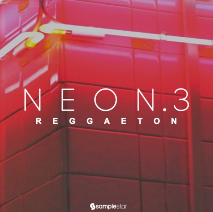 Samplestar Neon Reggaeton Vol.3