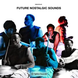 Splice Sounds Kaelin Ellis Future Nostalgic Sounds (Premium)