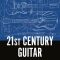 21st Century Guitar: Evolutions and Augmentations (Premium)