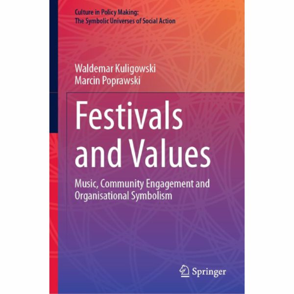 Festivals and Values: Music, Community Engagement and Organisational Symbolism